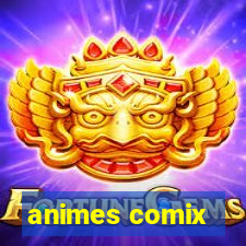 animes comix